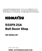 Komatsu D31PX-21A Bull Dozer Shop Service And Repair Manual SN 50501-UP - PDF
