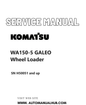 Komatsu WA150-5 GALEO Wheel Loader Service And Repair Manual SN H50051 and up PDF