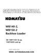 Komatsu WB140-2, WB150-2 Backhoe Loader Service And Repair Manual SN 140F11451 & up, 150F10293 and up PDF
