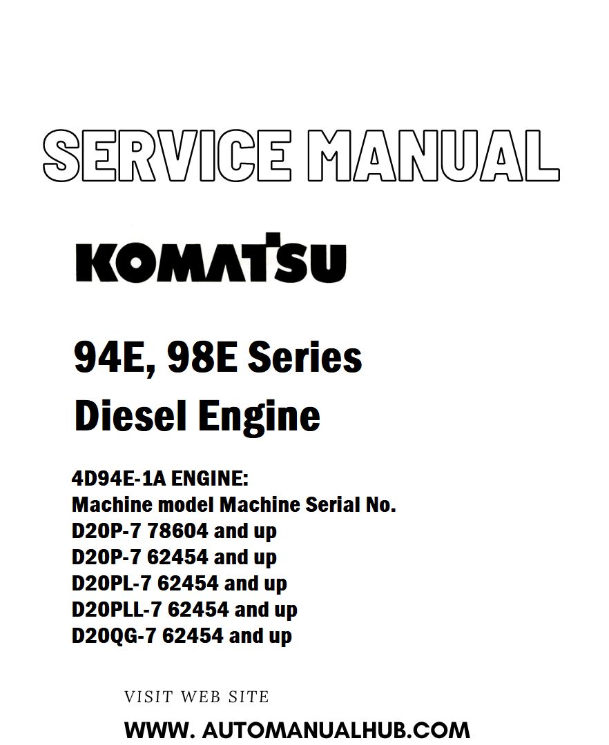 Komatsu 94E, 98E Series Diesel Engine Service And Repair Manual - PDF