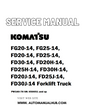 Komatsu FG20-14, FG25-14, FD20-14, FD25-14, FD30-14, FD20H-14, FD25H-14, FD30H-14, FD20J-14, FD25J-14, FD30J-14 Forklift Truck Service And Repair Manual - PDF