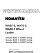Komatsu WA65-5, WA70-5, WA80-5 Wheel Loader Service And Repair Manual SN H50051 and up PDF