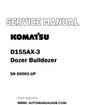 Komatsu D155AX-3 Dozer Bulldozer Service And Repair Manual SN 60001-UP - PDF
