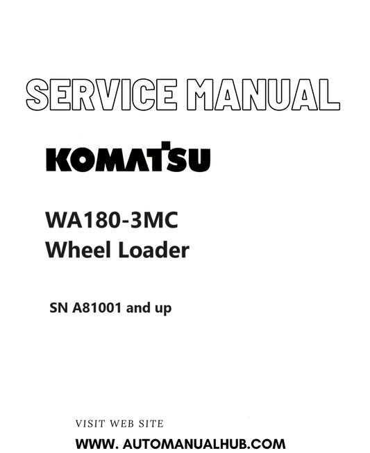 Komatsu WA180-3MC Wheel Loader Service And Repair Manual SN A81001 and up PDF