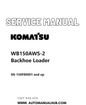 Komatsu WB150AWS-2 Backhoe Loader Service And Repair Manual SN 150F80001 and up PDF