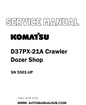 Komatsu D37PX-21A Crawler Dozer Shop Service And Repair Manual SN 5501-UP - PDF