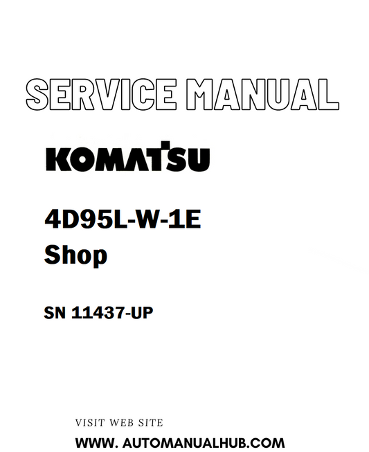 Komatsu 4D95L-W-1E Shop Service And Repair Manual SN 11437-UP - PDF