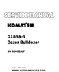 Komatsu D155A-6 Dozer Bulldozer Service And Repair Manual SN 85001-UP - PDF