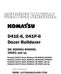 Komatsu D41E-6, D41P-6 Dozer Bulldozer Service And Repair Manual SN: B20001-B40000, 50001 and up - PDF