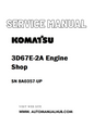 Komatsu 3D67E-2A Engine Shop Service And Repair Manual SN 8A0357-UP - PDF