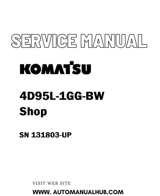 Komatsu 4D95L-1GG-BW Shop Service And Repair Manual SN 131803-UP - PDF