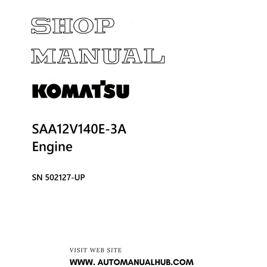Komatsu SAA12V140E-3A Engine Shop Manual SN 502127-UP PDF 