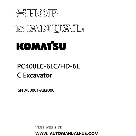Komatsu PC400LC-6LC/HD-6LC Excavator Shop Manual SN A80001-A83000 PDF 