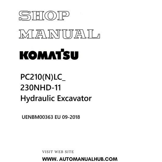 Komatsu PC210(N)LC_230NHD-11 Hydraulic Excavator Shop Manual UENBM00363 EU 09-2018 PDF