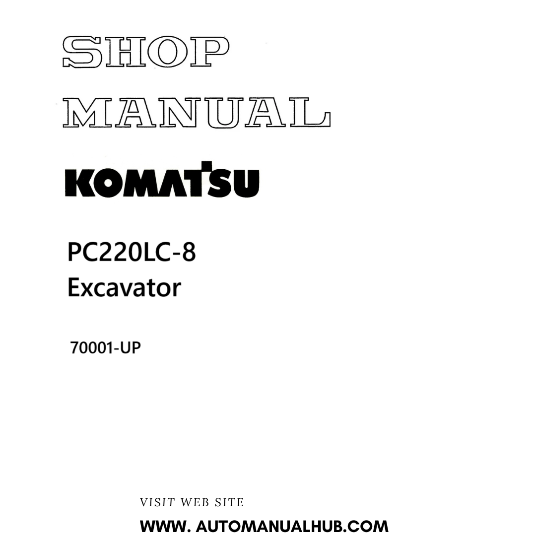 Komatsu PC220LC-8 Excavator Shop Manual 70001-UP PDF