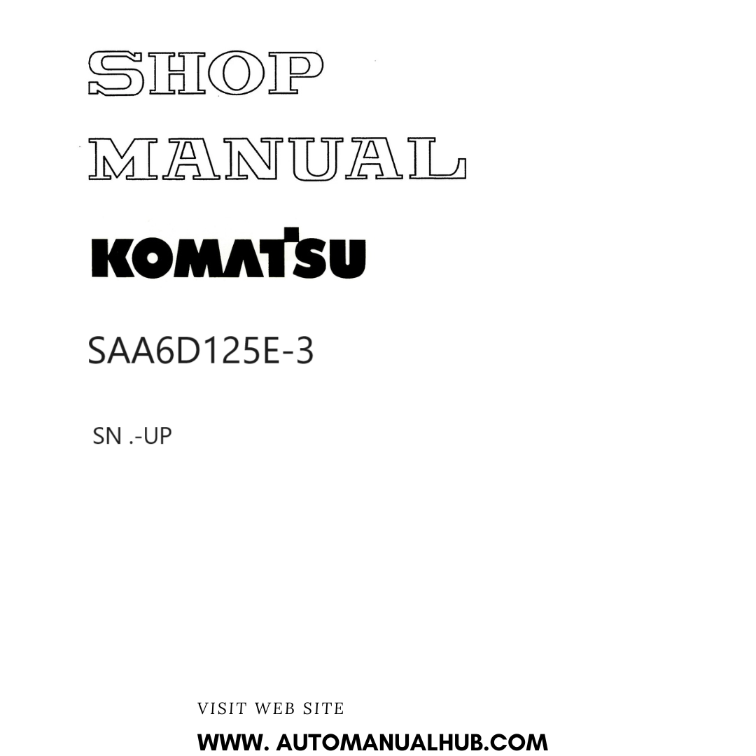 Komatsu SAA6D125E-3 Shop Manual SN .-UP PDF
