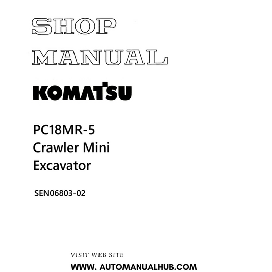 Komatsu PC18MR-5 Crawler Mini Excavator Shop Manual SEN06803-02 PDF