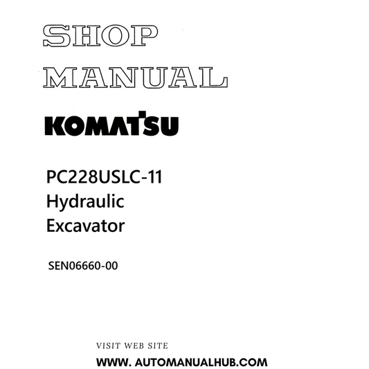 Komatsu PC228USLC-11 Hydraulic Excavator Shop Manual SEN06660-00 PDF