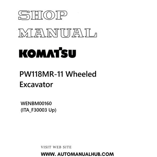 Komatsu PW118MR-11 Wheeled Excavator Shop Manual WENBM00160 (ITA_F30003 Up) PDF