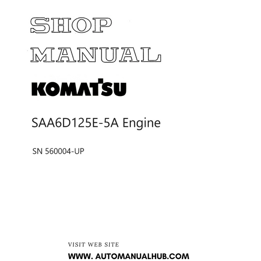 Komatsu SAA6D125E-5A Engine Shop Manual SN 560004-UP PDF 