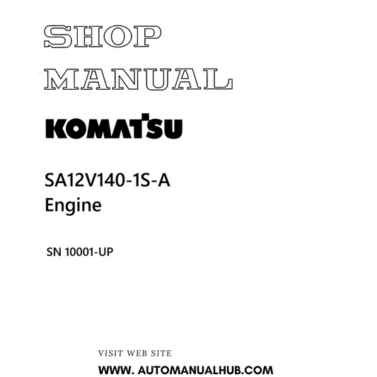 Komatsu SA12V140-1S-A Engine Shop Manual SN 10001-UP PDF