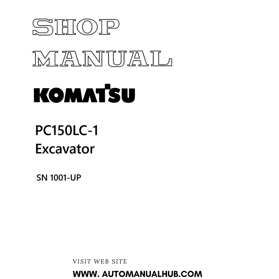 Komatsu PC150LC-1 Excavator Shop Manual SN 1001-UP PDF