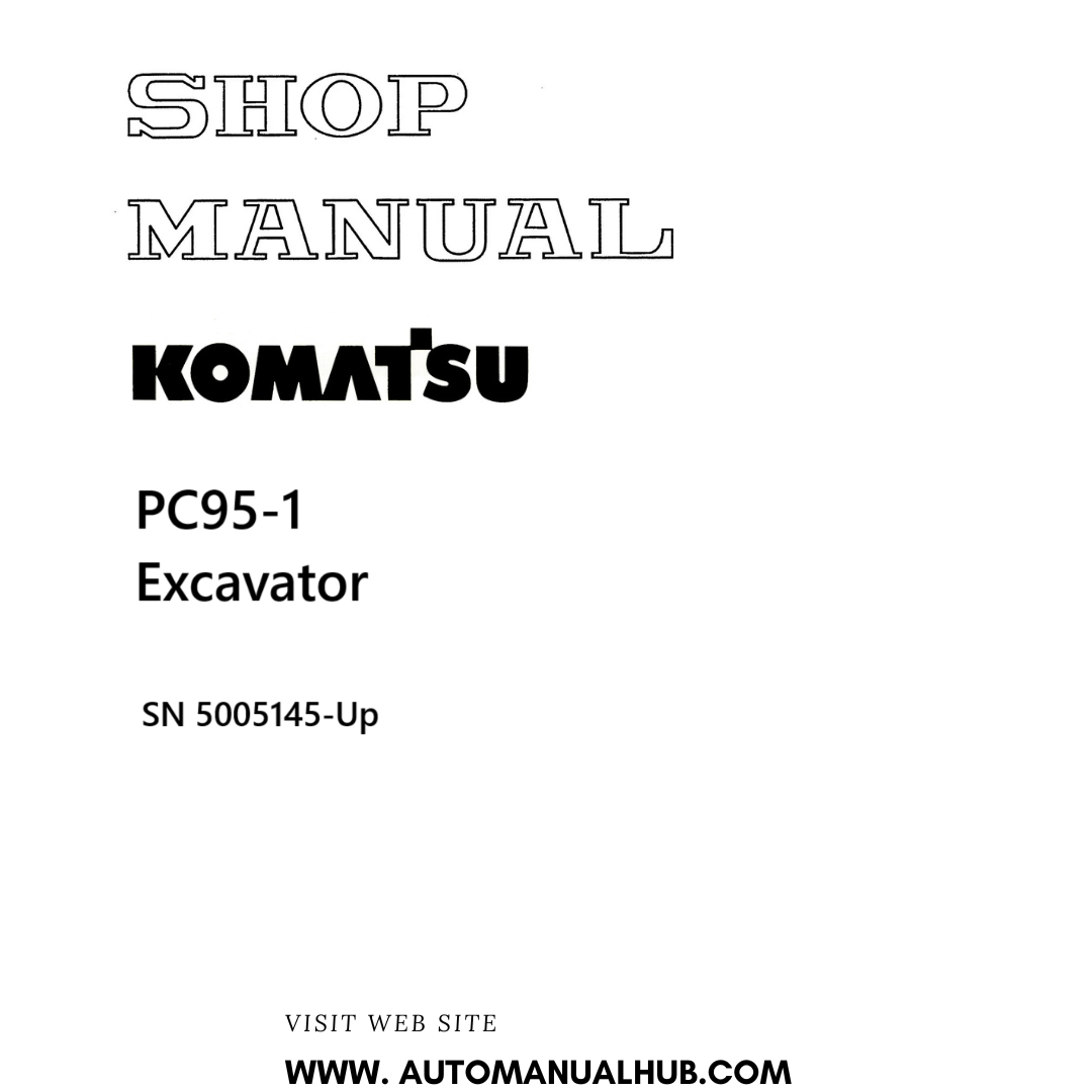 Komatsu PC95-1 Excavator Shop Manual SN 5005145-Up PDF