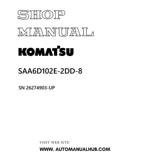 Komatsu SAA6D102E-2DD-8 Shop Manual SN 26274903-UP PDF