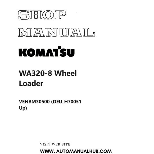 Komatsu WA320-8 Wheel Loader Shop Manual VENBM30500 (DEU_H70051 Up) PDF