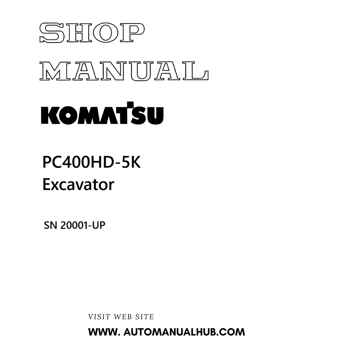 Komatsu PC400HD-5K Excavator Shop Manual SN 20001-UP PDF 