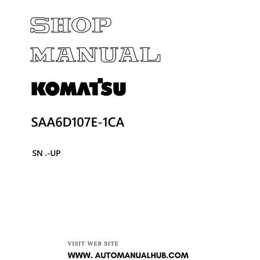 Komatsu SAA6D107E-1CA Shop Manual SN .-UP PDF 