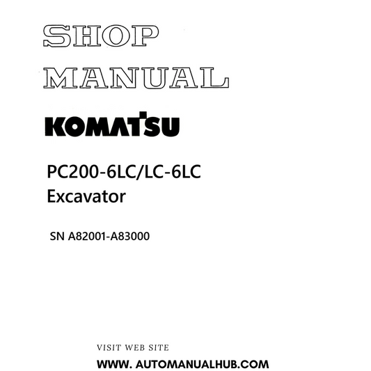 Komatsu PC200-6LC/LC-6LC Excavator Shop Manual SN A82001-A83000 PDF 