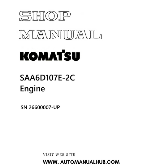 Komatsu SAA6D107E-2C Engine Shop Manual SN 26600007-UP PDF 
