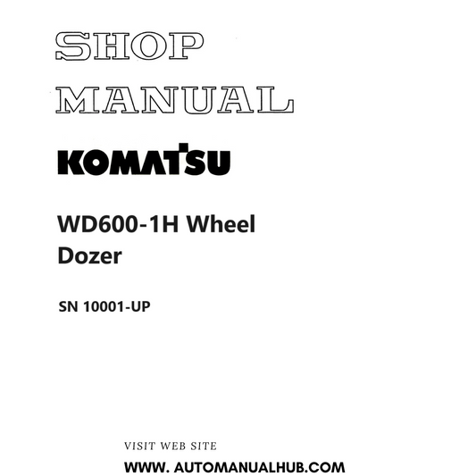 Komatsu WD600-1H Wheel Dozer Shop Manual SN 10001-UP PDF