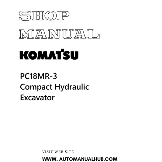 Komatsu PC18MR-3 Compact Hydraulic Excavator Shop Manual PDF
