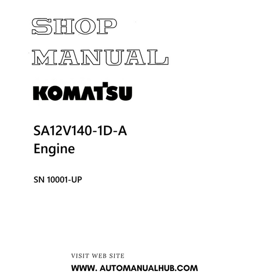 Komatsu SA12V140-1D-A Engine Shop Manual SN 10001-UP PDF