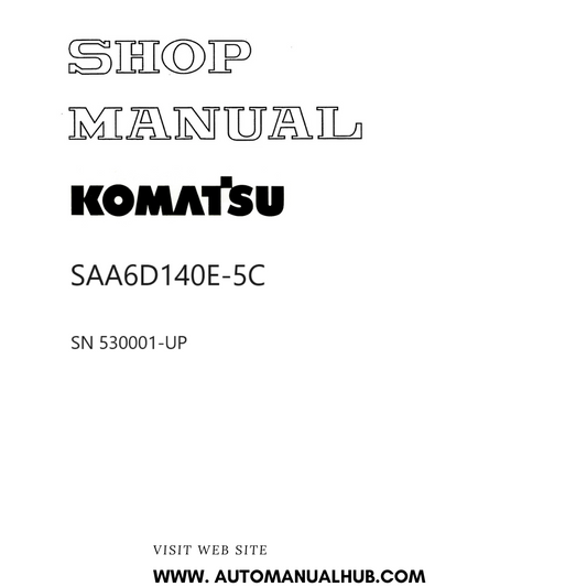 Komatsu SAA6D140E-5C Shop Manual SN 530001-UP PDF