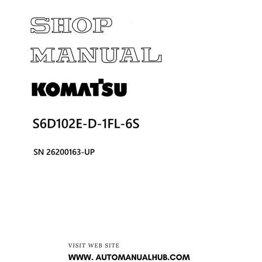 Komatsu S6D102E-D-1FL-6S Shop Manual SN 26200163-UP PDF