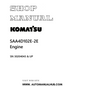 Komatsu SAA4D102E-2E Engine Shop Manual SN 30204043 & UP PDF 