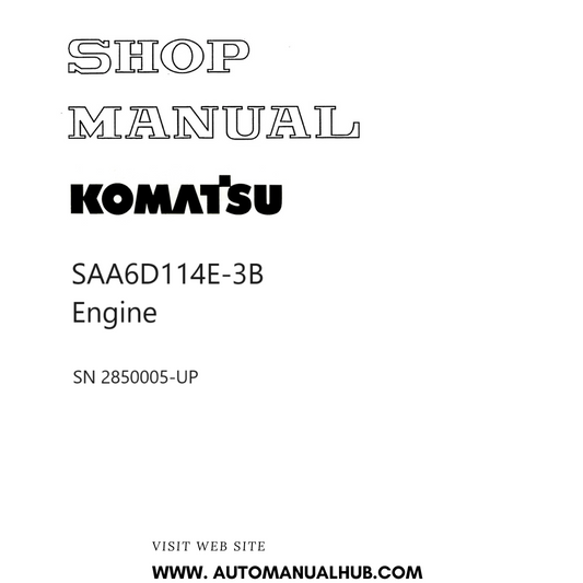 Komatsu SAA6D114E-3B Engine Shop Manual SN 2850005-UP PDF 