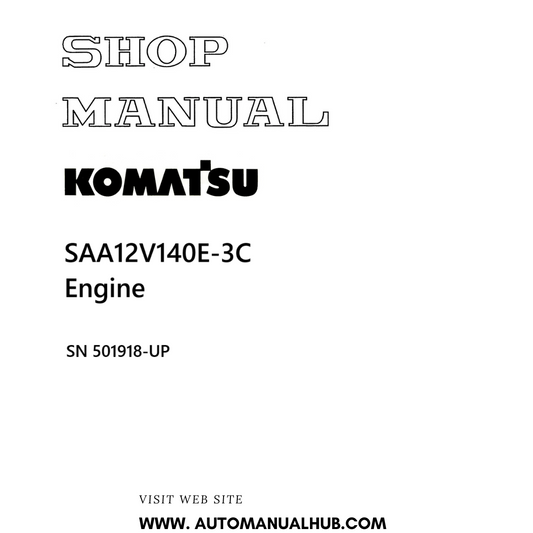 Komatsu SAA12V140E-3C Engine Shop Manual SN 501918-UP PDF