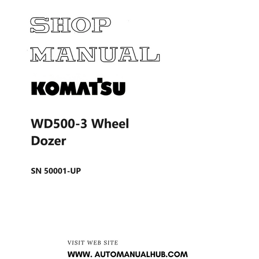 Komatsu WD500-3 Wheel Dozer Shop Manual SN 50001-UP PDF