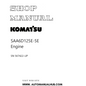 Komatsu SAA6D125E-5E Engine Shop Manual SN 567422-UP PDF