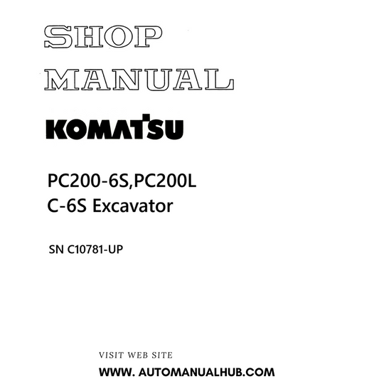 Komatsu PC200-6S,PC200LC-6S Excavator Shop Manual SN C10781-UP PDF