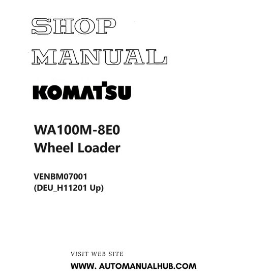 Komatsu WA100M-8E0 Wheel Loader Shop Manual VENBM07001 (DEU_H11201 Up) PDF
