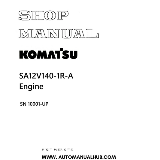 Komatsu SA12V140-1R-A Engine Shop Manual SN 10001-UP PDF 