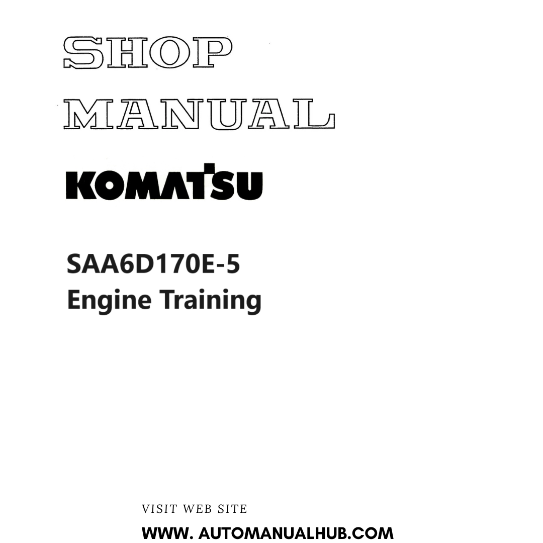 Komatsu SAA6D170E-5 Engine Training Shop Manual PDF