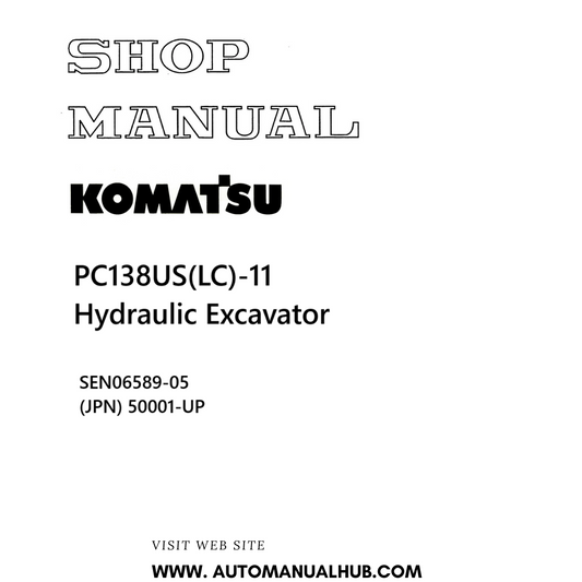Komatsu PC138US(LC)-11 Hydraulic Excavator Shop Manual SEN06589-05 (JPN) 50001-UP PDF