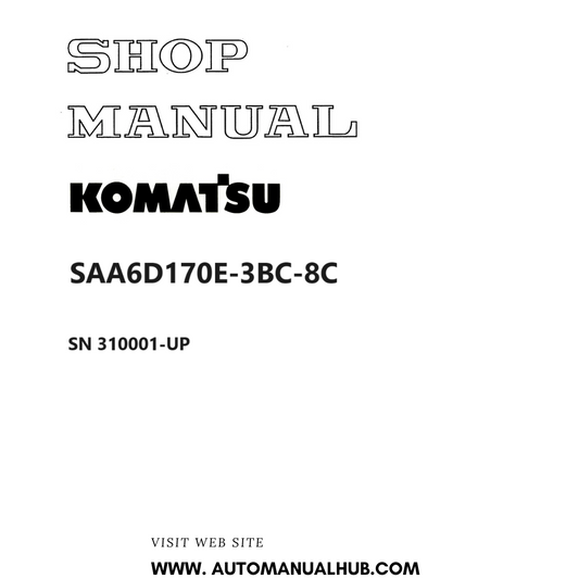 Komatsu SAA6D170E-3BC-8C Shop Manual SN 310001-UP PDF 
