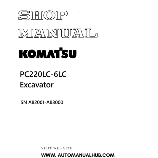 Komatsu PC220LC-6LC Excavator Shop Manual SN A82001-A83000 PDF